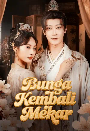 Poster Bunga Kembali Mekar