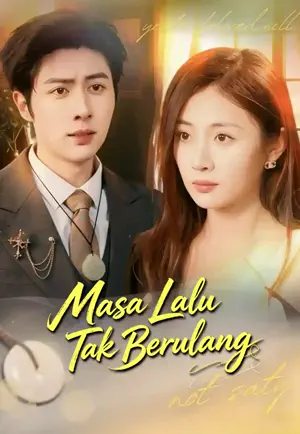 Poster Masa Lalu Tak Berulang