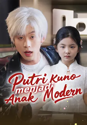 Poster Putri Kuno menjadi Anak Modern