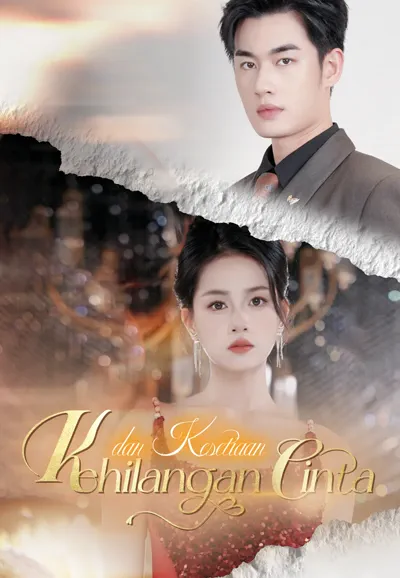 Poster Kehilangan Cinta dan Kesetiaan