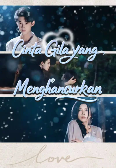 Poster Cinta Gila yang Menghancurkan